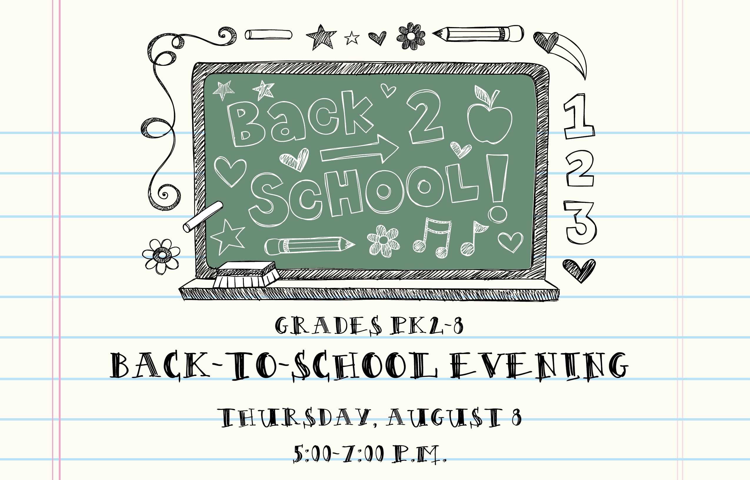 PK2-8 Back-to-School Night August 8 